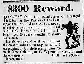 "$300 Reward - Jim Brabson" The Opelousas Patriot, August 3, 1861