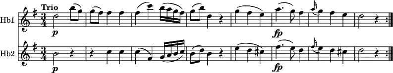 
<< 
\new Staff \with { instrumentName = #"Hb1 "}  
  \relative c'' {
     \key g \major
     \tempo "Trio"
     \time 3/4
    d2 \p  b'8 (g)
    g (fis) fis4 fis 
    fis (c') b16 (a g fis)
    g8 (b) d,4 r4
    g (fis e)
    a4.\fp (g8) fis4
    \grace a16 (g4) fis e
    d2 r4 \bar ":|." 
  }
\new Staff \with { instrumentName = #"Hb2 "}
  \relative c'' {
    \key g \major
    \time 3/4
   b2\p r4
   r4 c c
   c (fis,) g16 (a b c)
   b8 (d) b4 r4
    e4 (d cis) 
    fis4.\fp (e8) d4
     \grace fis16 (e4) d cis
    d2 r4 \bar ":|."
  }
>>
