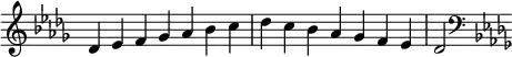   {
\omit Score.TimeSignature \relative c' {
  \key des \major \time 7/4 des es f ges aes bes c des c bes aes ges f es des2
  \clef F \key des \major
} }
