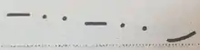 A horizontal succession of: dash, dot, dot, dash, dot, dot, upward curve. All symbols get progressively lower.