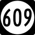 State Route 609 marker