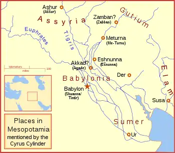 Map showing various places in Mesopotamia mentioned by the Cyrus Cylinder.