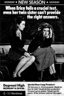 A 1980s television promotional poster, featuring an image of a young woman comforting her twin sister as they sit in the classroom. Above, it says "When Erica fails a crucial test, even her twin sister can't provide the right answers".