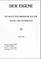 Der Eigene, vol. 4 (or "New Series" vol. 2) (1903), no. 1 - six issues in this format