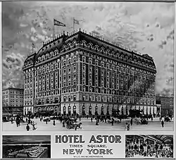 Hotel Astor, New York, postcard about 1900–1910.