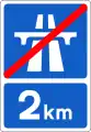 Sign F 334End of Motorway Ahead