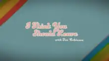 Title screen has a light blue background and the name of the show is in a retro light pink script.