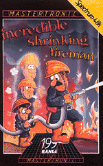 The Incredible Shrinking Fireman