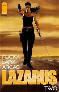 The second cover to Lazarus shows forever walking down a desert road toward the viewer carrying a sword and pointing a gun. The sky behind her is orange. Art by Michael Lark.