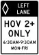 Preferential lane operation, high-occupancy vehicles (post-mounted)