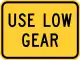 Use low gear