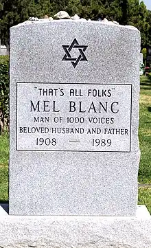 The epitaph on voice actor Mel Blanc's tombstone