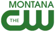 The CW network logo in green with "MONTANA" in green, right-aligned.