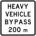 Heavy vehicle bypass 200 m ahead (New Zealand)