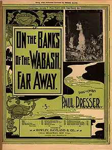 A printed page with a design of vines and a stream of water snaking downward from the top of the page. Text on the page reads, "On the Banks of the Wabash, Far Away" and "by Paul Dresser