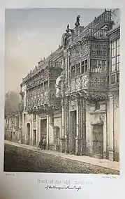 Palacio de Torre Tagle in 1866. (Lima or Sketches of the Capital of Peru by Manuel A. Fuentes and Firmin Didot, Brothers, Sons & Co.). University of Chicago Library.