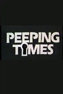 The words "PEEPING TIMES" in white capital letters against a black background with an outline of a keyhole in place of the second letter "I".