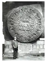 Photograph from 1917 of the Piedra del Sol with (then president) Venustiano Carranza