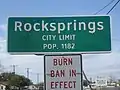 Entrance sign to Rocksprings, burn ban in effect in 2011