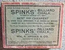 Box label reading "One dozen pieces Spinks Billiard Chalk", with various promotional claims like "best and cheapest" and "used by all professional players". Concludes with "Wm. A. Spinks & Co., Chicago U.S.A." and a quoted endorsement by a pro.