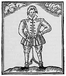 A crudely printed, full-length picture of a standing man. He is in Elizabethan-style clothing and chains are around his ankles