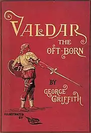 Cover of George Griffith's Valdar the Oft-born, 1895, signed lower left