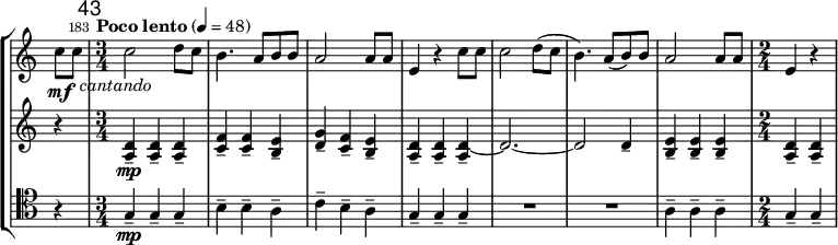 
\new StaffGroup <<
\relative c'' \new Staff {
  \key a \minor \clef "treble"
  \set Staff.midiInstrument = "french horn"
  \set Score.tempoHideNote = ##t \tempo 4 = 48
  \once \override Score.TimeSignature #'stencil = ##f
  \override TextScript #'X-offset = #1
  \time 2/4 \partial 4 c8\mf c_\markup { \italic "cantando" } |

  \once \override Score.BarNumber #'break-visibility = ##(#f #t #t)
  \set Score.tempoHideNote = ##f
  \tempo "Poco lento" 4 = 48
  \set Score.currentBarNumber = #183 \bar "|"
  \mark \markup \sans 43
  \time 3/4 c2 d8 c | b4. a8 b b | a2 a8 a | e4 r c'8 c |
  c2 d8( c | b4.) a8( b) b | a2 a8 a |
  \time 2/4 e4 r |
}
\relative c' \new Staff {
  \key a \minor \clef "treble"
  \set Staff.midiInstrument = "muted trumpet"
  \set Staff.midiMaximumVolume = #0.5
  r4 |
  <a d>4--\mp q-- q-- | <c f>-- q-- <b e>-- | <d g>-- <c f>-- <b e>-- | <a d>-- q-- <a d ~>_- | d2. ~ | d2 d4-- |
  <b e>-- q-- q-- | <a d>-- q-- |
}
\relative c' \new Staff {
  \key a \minor \clef "tenor"
  \set Staff.midiInstrument = "trombone"
  r4 |
  g\mp-- g-- g-- | b-- b-- a-- | c-- b-- a-- | g-- g-- g-- |
  R2. | R2. | a4-- a-- a-- | g-- g-- |
}
>>
