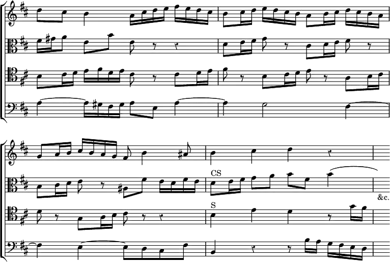 \new ChoirStaff << \override Score.BarNumber #'break-visibility = #'#(#f #f #f) \override Score.Rest #'style = #'classical \override Score.TimeSignature #'stencil = ##f
  \new Staff \relative d'' { \key d \major \time 4/4
    d8 cis b4 a16 cis d e fis e d cis |
    b8 cis16 d e d cis b a8 b16 cis d cis b a |
    g8 a16 b cis b a g fis8 b4 ais8 | b4 cis d r | s }
  \new Staff \relative f' { \clef alto \key d \major
    fis16 gis a8 e b' e, r r4 | d8 e16 fis g8 r cis, d16 e fis8 r |
    b,8 cis16 d e8 r ais, fis' e16 d fis e |
    d8^"CS" e16 fis g8 a b fis b4( | s)_"&c." }
  \new Staff \relative b { \clef tenor \key d \major
    b8 cis16 d e fis d e cis8 r cis d16 e |
    fis8 r b, cis16 d e8 r a, b16 cis |
    d8 r g, a16 b cis8 r r4 | b^"S" e d r8 g16 fis | s4 }
  \new Staff \relative a { \clef bass \key d \major
    a4 ~ a16 gis fis gis a8 e a4 ~ | a g2 fis4 ~ |
    fis e ~ e8 d cis fis | b,4 r r8 b'16 a g fis e d | s4 } >>