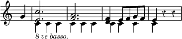 \relative g' { \time 3/4 \override Score.TimeSignature #'stencil = ##f \partial 4 \override Score.Rest #'style = #'classical
  g4 << { <c e,>2. <a f> | <f d>4 e8 f g f | e4 } \\ { c4_\markup \small { 8 \italic"ve basso." } c c | c c c | c c c | c } >> r r }