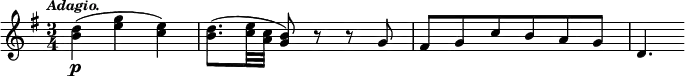 { \time 3/4 \key g \major \tempo \markup { \smaller \italic Adagio. } \relative d'' { <d b>4\p( <g e> <e c>) | <d b>8.( <e c>32 <c a> <b g>8) r r g | fis g c b a g | d4. } }