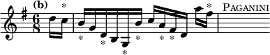 { \time 6/8 \key g \major \tempo "(b)" \partial 8 \relative d'' { d16 c^"*" | b_"*" g d_"*" b g_"*" b'_"*" c[ a_"*" fis_"*" d] a''[ fis^"*"] | s^\markup { \caps Paganini } } }