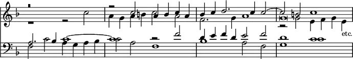 { \override Score.TimeSignature #'stencil = ##f
  \key f \major \time 8/4
  << \clef treble {
   <<
    { r\breve | r2 c'' a'4 b' c'' a' | bes'4 c'' d''2. c''4 c''2 ~ | c'' b' c''1 | }
     \\
    { r1 r2 c'' | a'4 g' a' b' c''2 a' | f'2. g'4 a'1 | r2 g' e'4 f' g' e'_\markup { \smaller etc. } }
     \\
    { s\breve | s\breve | s\breve | g'\breve }   
>> }
 \new Staff { \clef bass \key f \major
  <<
    { a2. bes4 c'1 ~ | c' r2 f' | d'4 e' f' d' e'2 f' | d'1 c' }
     \\
    { f2 c' a4 g a bes | c'2 a f1 | bes1 a2 f2 | g1 c' }
    >> }
  >> 
}