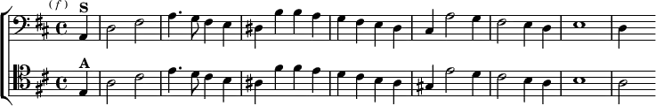  \new ChoirStaff <<
  \new Staff \relative a, { \clef bass \key d \major \time 4/4 \partial 4 \mark \markup \tiny { ( \italic f ) }
    a4^\markup \bold "S" | d2 fis | a4. g8 fis 4 e |
    dis b' b a | g fis e d | cis a'2 g4 fis2 e4 d | e1 d4 s }
  \new Staff \relative e { \clef tenor \key d \major
    e4^\markup \bold "A" | a2 cis | e4. d8 cis4 b |
    ais fis' fis e | d cis b a | gis e'2 d4 |
    cis2 b4 a | b1 | a2 } >>