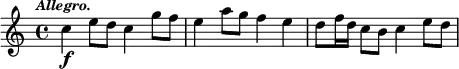 { \time 4/4 \tempo \markup { \smaller \italic Allegro. } \relative c'' { c4\f e8 d c4 g'8 f e4 a8 g f4 e d8 f16 d c8 b c4 e8 d } }