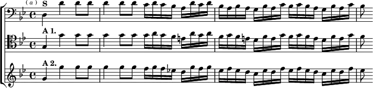  \new ChoirStaff <<
  \new Staff \relative d { \clef bass \key bes \major \time 4/4 \partial 2. \mark \markup \tiny { ( \italic a ) }
    d4^\markup \bold "S" d' d8 d |
    d4 d8 d c16 d c bes a d c d |
    bes a bes a g bes a c bes c bes a g bes a c | bes8 }
  \new Staff \relative g { \clef tenor \key bes \major
    g4^\markup \bold "A 1." g' g8 g |
    g4 g8 g g16 a g f e a g a |
    f g f e d f e g f g f e d f e g | f8 }
  \new Staff \relative g' { \key bes \major
    g4^\markup \bold "A 2." g' g8 g |
    g4 g8 g f16 g f ees! d g f g |
    ees f ees d c ees d f ees f ees d c ees d f | ees8 } >>