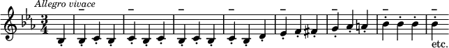 \relative c' {\clef treble
\key ees \major
\time 3/4
\override Score.RehearsalMark #'break-align-symbol = #'time-signature
\mark \markup { \small \italic "Allegro vivace" }
\partial 4*1 bes4-. |
bes-.^\markup{\bold –} c-. bes-. | 
c-.^\markup{\bold –} bes-. c-. | 
bes-.^\markup{\bold –} c-. bes-. | 
c-.^\markup{\bold –} bes-. d-. | 
ees-.^\markup{\bold –} f-. fis-. | 
g-.^\markup{\bold –} aes-. a-. | 
bes-.^\markup{\bold –} bes-. bes-. | 
bes-.^\markup{\bold –}-\markup {etc.}}