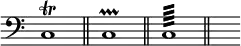 
{ \override Score.TimeSignature #'stencil = ##f
\time 4/4 \new staff { 
 \clef bass
 c1 \trill  \bar "||"
 c1 \prallprall \bar "||"
 c1:64 ~ \bar "||" s2 } }
