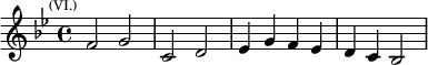 \relative f' { \key bes \major \time 4/4 \mark \markup \tiny { (VI.) } f2 g | c, d | ees4 g f ees | d c bes2 }