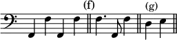 { \override Score.TimeSignature #'stencil = ##f  \set Timing.defaultBarType = "||" \clef bass f,4 f f, f \mark \markup { \smaller (f) } \time 3/4 f4. f,8 f4 \time 2/4 d^"(g)" e }