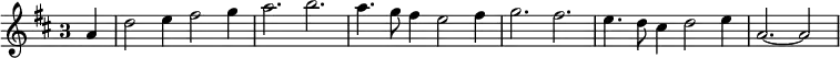 { \relative a' { \override Staff.TimeSignature.style = #'single-digit \time 3/2 \partial 4 \key d \major
 a4 | d2 e4 fis2 g4 | a2. b | a4. g8 fis4 e2 fis4 | %end line 1
 g2. fis | e4. d8 cis4 d2 e4 | a,2. ~ a2 \bar "|" } }