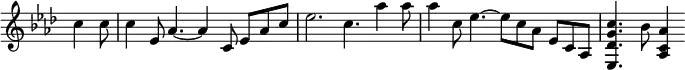 { \time 12/8 \override Score.TimeSignature #'stencil = ##f \key aes \major \partial 4. \relative c'' { c4 c8 | c4 ees,8 aes4. ~ aes4 c,8 ees aes c | ees2. c4. aes'4 aes8 | aes4 c,8 ees4. ~ ees8 c aes ees c aes | <ees des' g c>4. bes''8 <aes c, aes>4 } }