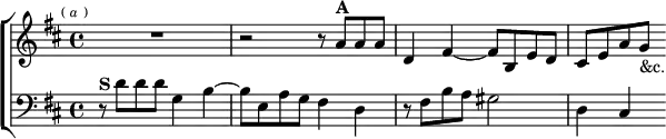 \new ChoirStaff <<
  \new Staff \relative a' { \key d \major \time 4/4 \mark \markup \tiny { ( \italic a ) } R1 | r2 r8 a^\markup \bold "A" a a |
    d,4 fis ~ fis8 b, e d | cis e a g_"&c." }
  \new Staff \relative d' { \clef bass \key d \major r8^\markup \bold "S" d d d g,4 b ~ | b8 e, a g fis4 d | r8 fis b a gis2 | d4 cis } >> 