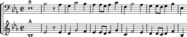  \new ChoirStaff << \override Score.Rest #'style = #'classical %vorbis not appropriate in aligned examples
  \new Staff \relative e { \clef bass \key ees \major \time 2/2
    ees1^\markup \bold "S" | bes'2 r4 aes4 | g c2 bes4 |
    aes aes8 g aes4 c | f, bes2 aes4 | g g8 f g4 bes | ees, }
  \new Staff \relative b { \key ees \major
    bes1^\markup \bold "A" | ees2 r4 ees | d g2 f4 |
    ees ees8 d ees4 g | c, f2 ees4 | d d8 c d4 f | bes, } >>