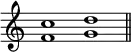 { \override Score.TimeSignature #'stencil = ##f \time 4/2 <c'' f'>1 <d'' g'> \bar "||" }