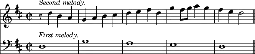 { \override Score.Rest #'style = #'classical \time 2/2 \key d \major << \relative d'' { r4^\markup { \smaller \italic "Second melody." } d b a g a b cis d e fis d g fis8 g a4 g fis e d2 }
\new Staff { \clef bass \key d \major \relative d { d1^\markup { \smaller \italic "First melody." } g fis e d \bar "||" } } >> }