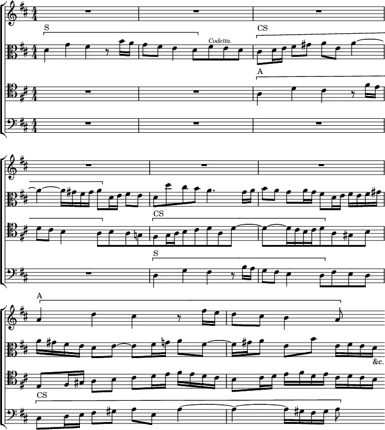 \new ChoirStaff << \override Score.BarNumber #'break-visibility = #'#(#f #f #f)
  \new Staff \relative a' { \key d \major \time 4/4 \numericTimeSignature
    R1*6 \[ a4^"A" d cis r8 fis16 e | d8 cis b4 a8 \] s }
  \new Staff \relative d' { \clef alto \key d \major \numericTimeSignature
    \[ d4^"S" g fis r8 b16 a |
    g8 fis e4 d8[ \] fis^\markup \tiny \italic "Codetta." e d] |
    \[ cis8^"CS" d16 e fis8 gis a e a4 ~ |
    a ~ a16 gis fis gis a8[ \] d,16 e] fis8 e |
    d d' cis b a4. g16 a | b8 a g a16 g fis8 d16 e fis e fis gis |
    a gis fis e d8 e ~ e fis16 g a8 fis ~ |
    fis16 gis a8 e b' e,16 fis e d_"&c." }
  \new Staff \relative a { \clef tenor \key d \major \numericTimeSignature
    R1*2 \[ a4^"A" d cis r8 fis16 e |
    d8 cis b4 a8[ \] b a g! |
    \[ fis^"CS" g16 a b8 cis d a d4 ~ |
    d ~ d16 cis b cis d8[ \] a gis b] |
    e, fis16 gis a8 b cis d16 e fis e d cis |
    b8 cis16 d e fis d e cis d cis b }
  \new Staff \relative d { \clef bass \key d \major \numericTimeSignature
    R1*4 \[ d4^"S" g fis r8 b16 a | g8 fis e4 d8[ \] fis e d] |
    \[ cis^"CS" d16 e fis8 gis a e a4 ~ | a ~ a16 gis fis gis a8 \] s } >>