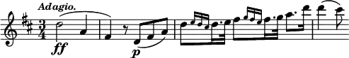 { \time 3/4 \key d \major \tempo \markup { \smaller \italic Adagio. } \relative d'' { d2(\ff a4 fis) r8 d\p([ fis a)] d[ \grace { e16[ d cis] } d16. e32] fis8[ \grace { g16[ fis e] } fis16. g32] a8.[ d16] d4( cis8) } }