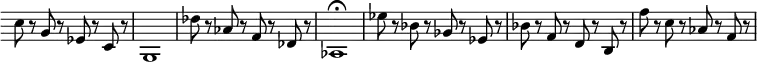 { \relative c'' { \override Score.TimeSignature #'stencil = ##f \override Score.Clef #'stencil = ##f
  c8 r g r ees r c r | g1 | des''8 r aes r f r des r | aes1\fermata
  ees''8 r bes r ges r ees r | bes' r f r d r b r | f'' r c r aes r f r | } }