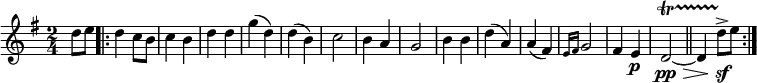 { \relative d'' { \key g \major \time 2/4 \override Score.BarNumber #'break-visibility = #'#(#f #f #f) \partial 4
 d8 e \repeat volta 2 {
  d4 c8 b | c4 b | d d | g( d) | d( b) | c2 | b4 a | %end line 1
  g2 b4 b | d( a) | a( fis) \grace { e16 fis } g2 |
  fis4 e\p d2\pp\>\startTrillSpan ~ \bar "||" d4( d'8\sf\stopTrillSpan-> e } } }