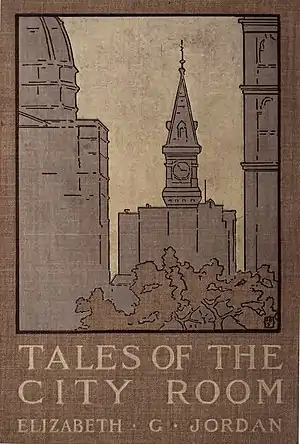 Tales of the City Room, by Elizabeth G. Jordan